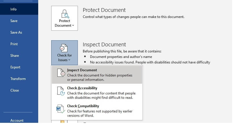 File > Info > Check for Issues > Inspect Document.