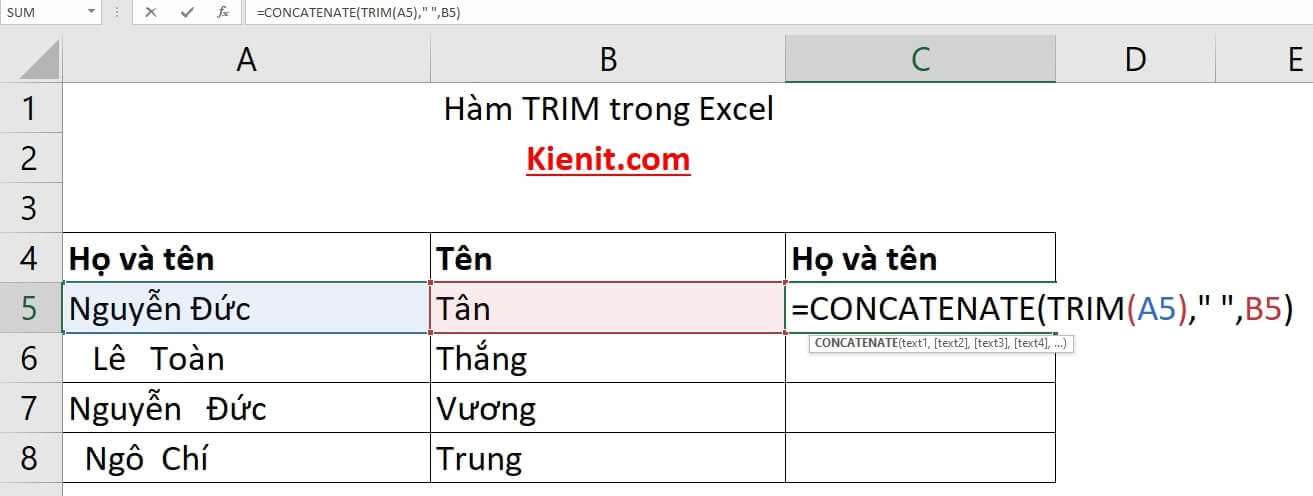 Hàm TRIM kết hợp với hàm CONCATENATE trong Excel