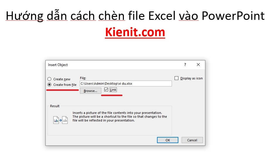 Chọn Create from file, sau đó tìm file Excel cần chèn